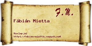Fábián Mietta névjegykártya